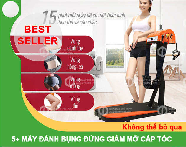 5+ Máy đánh bụng đứng giảm mỡ cấp tốc không thể bỏ qua