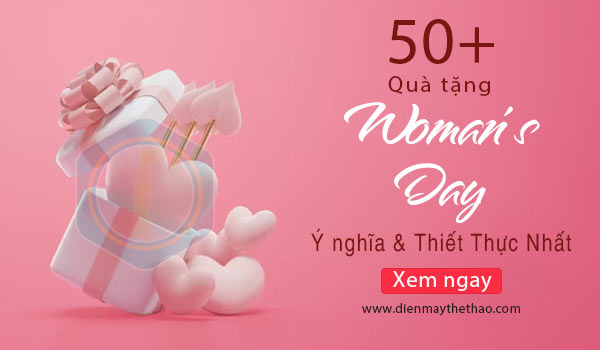 50+ Món Quà 20/10 thiết thực nhất tặng Mẹ/Vợ/Người yêu/Sếp/Cô Giáo